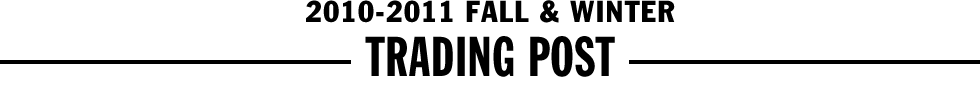 2010-2011 FALL & WINTER - TRADING POST