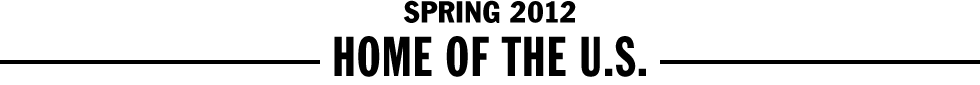 SPRING 2012 - HOME OF THE U.S.